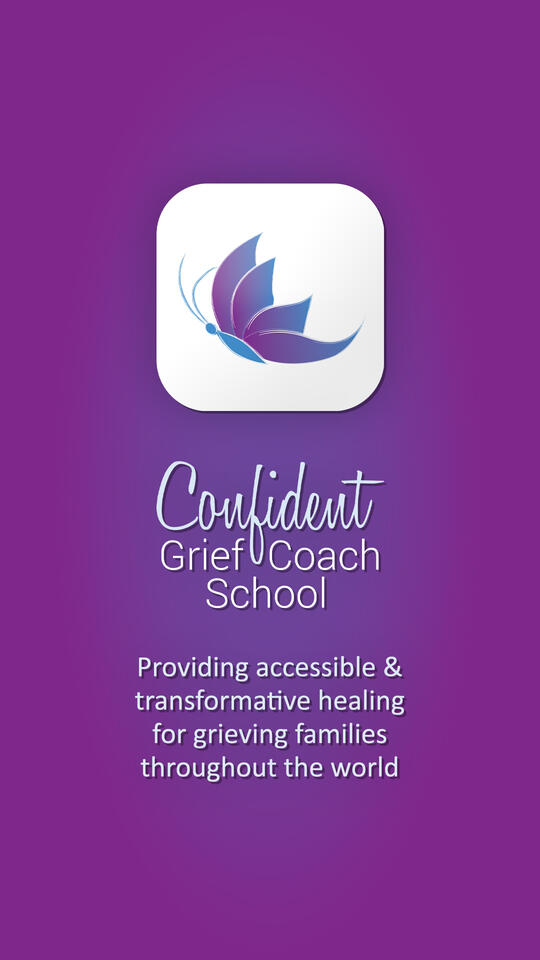 Confident Grief Coach School
